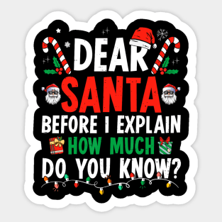 Dear Santa I Can Explain Funny Christmas Sticker